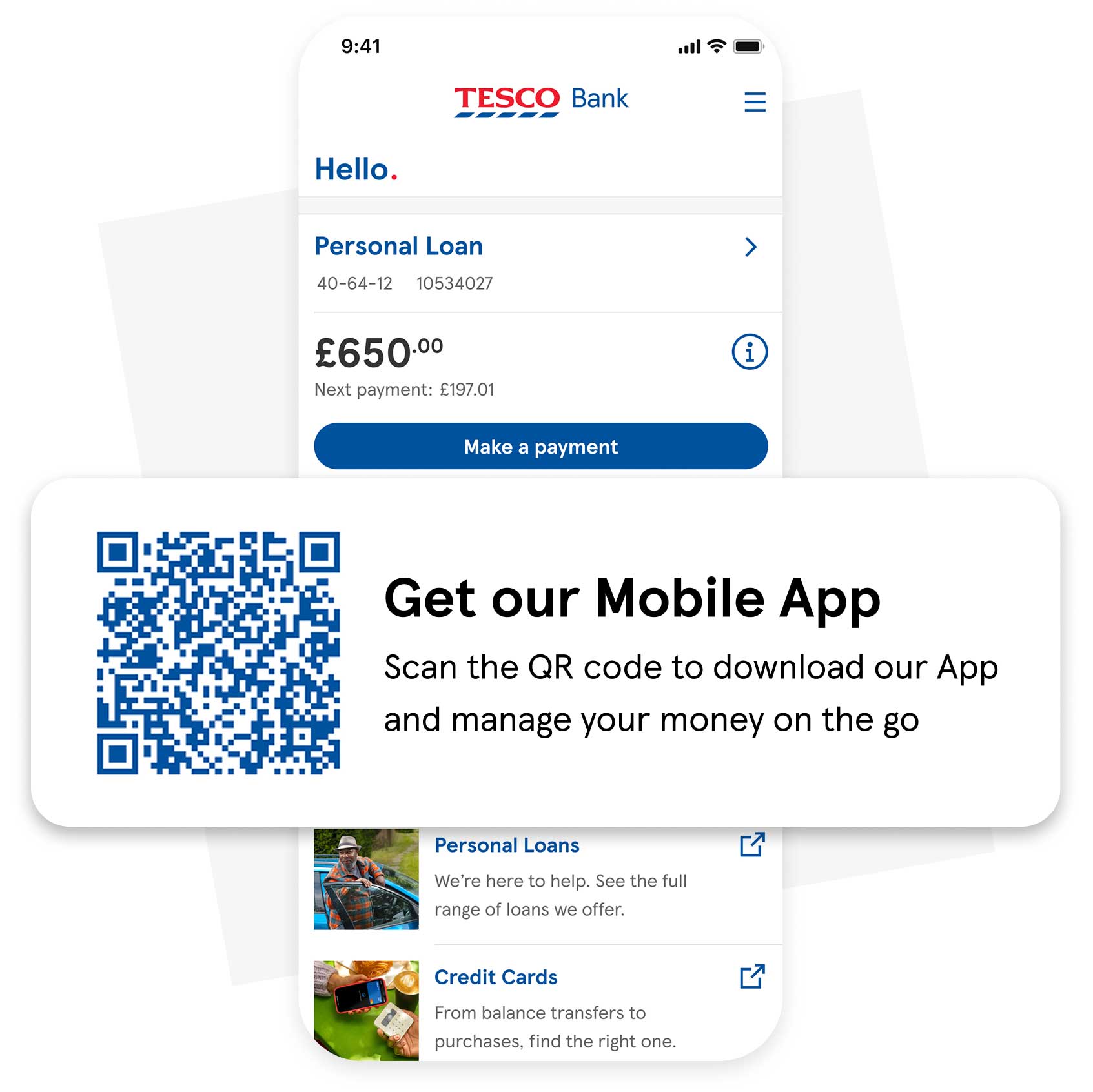 Get the Tesco Bank App. Scan the QR code to download the app and manage your money on the go.